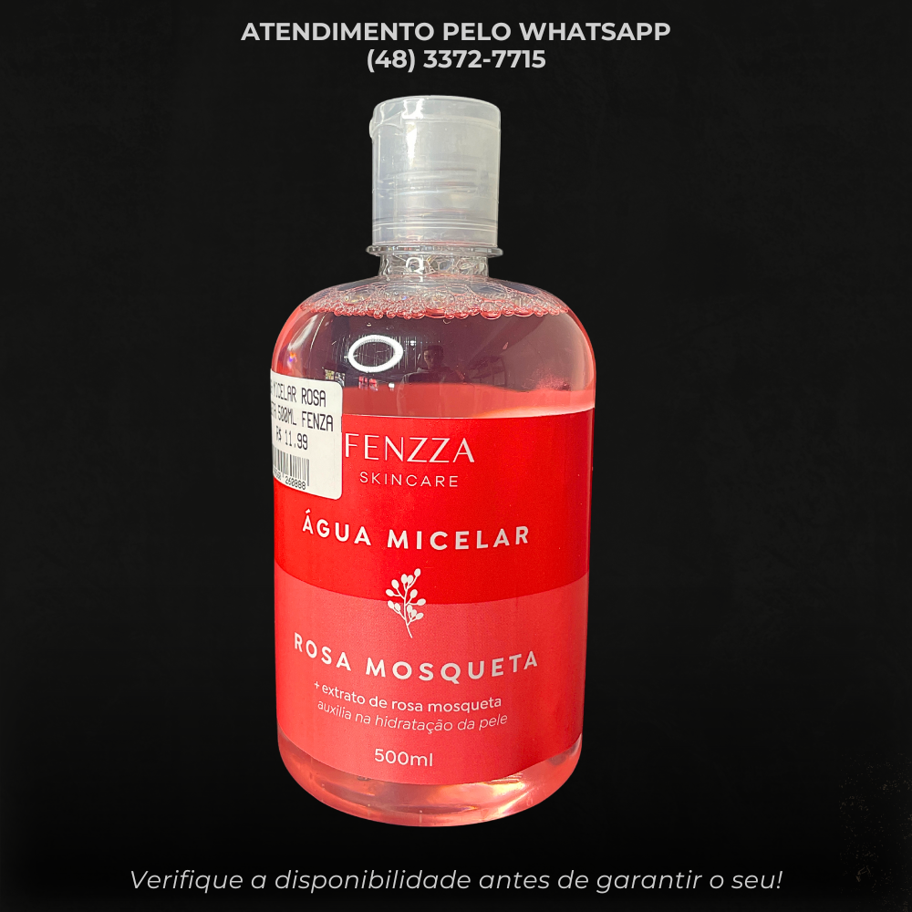 Água Micelar Fenzza Rosa Mosqueta 500ml - Limpeza Profunda e Hidratação para Todos os Tipos de Pele