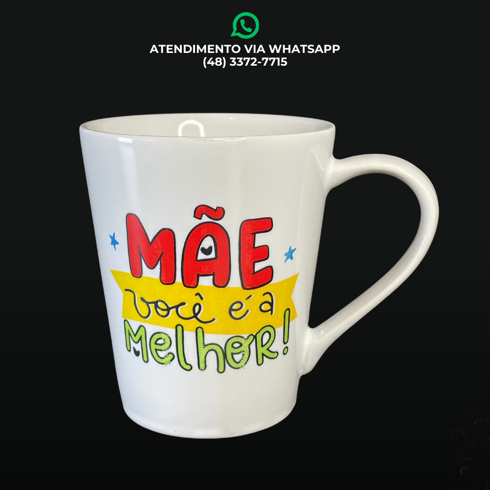 CANECA PORCELANA DIA DAS MÃES – 250ml