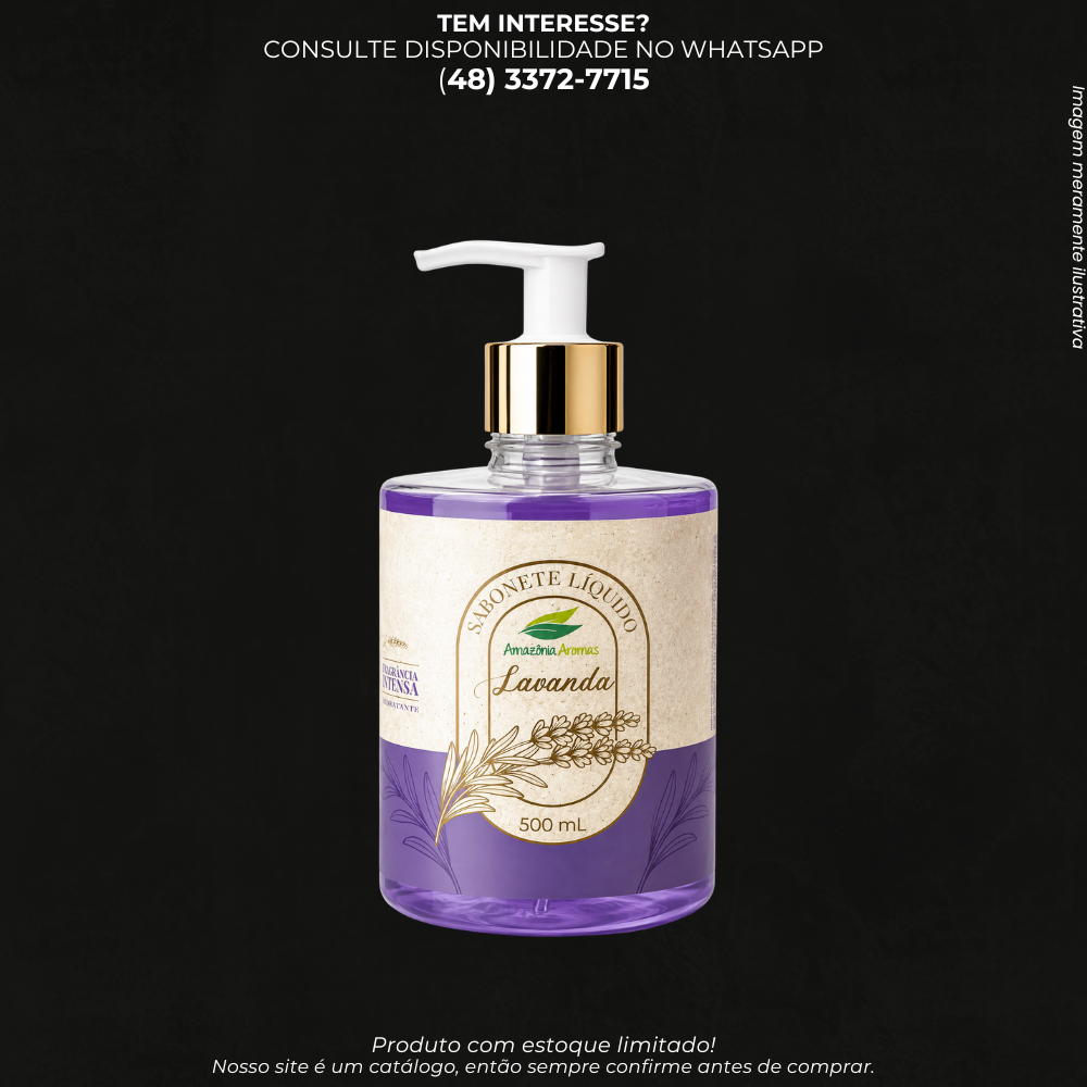 Sabonete Líquido Lavanda 500ml – Amazônia Aromas REF: 854