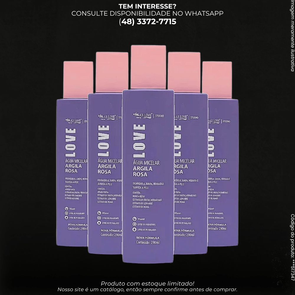 Água Micelar com Argila Rosa 290ml – Max Love - G POWER